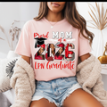 Custom Graduation Shirt – DTF Print | Proud Mom RN LPN CNA Nurse Practitioner Doctor 2026