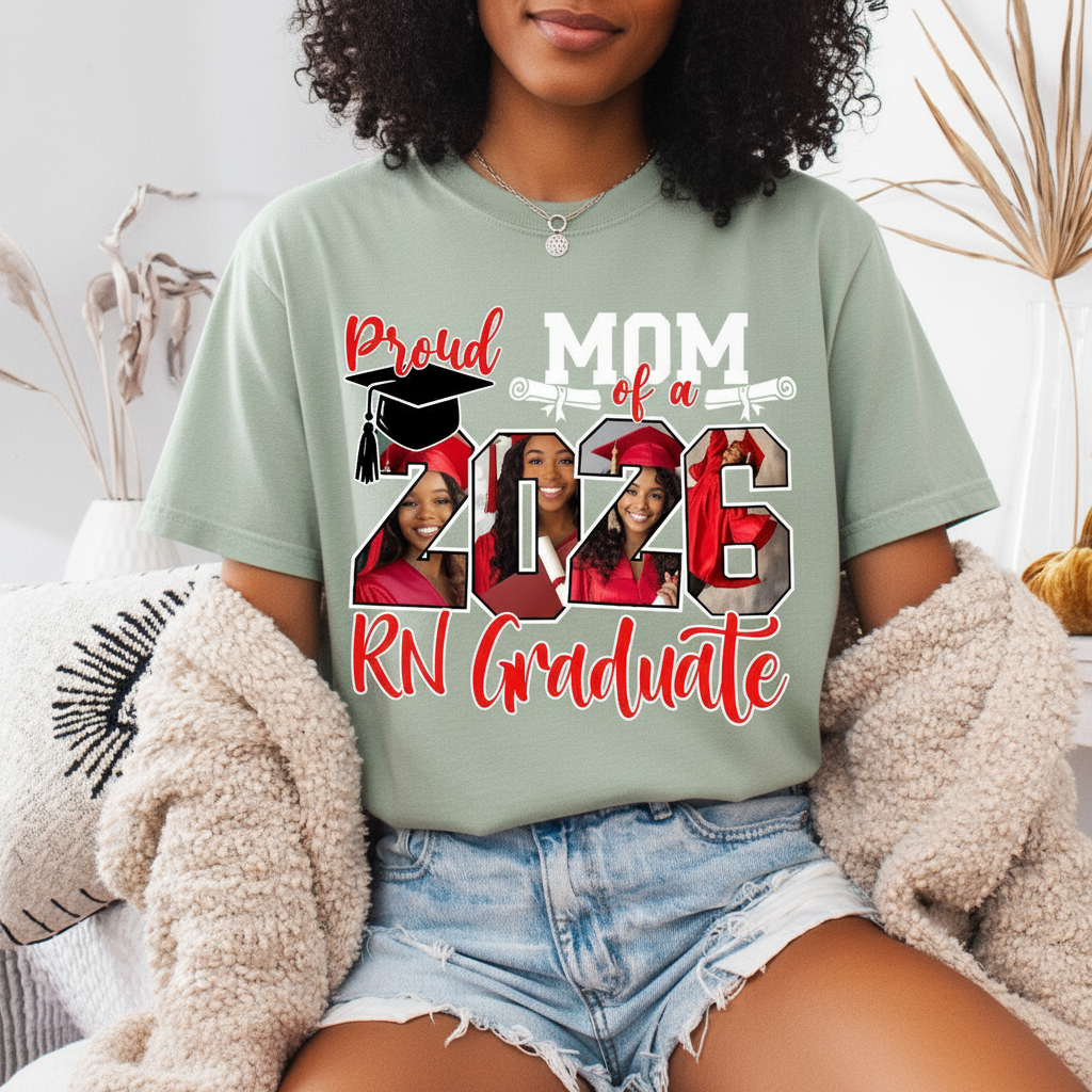Custom Graduation Shirt – DTF Print | Proud Mom RN LPN CNA Nurse Practitioner Doctor 2026